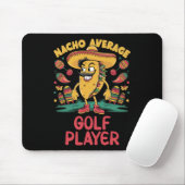 Nacho Average Golf Player Cinco De Mayo Mexican Fu Mousepad (Mit Mouse)