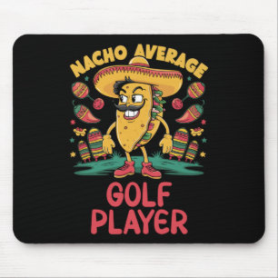 Nacho Average Golf Player Cinco De Mayo Mexican Fu Mousepad