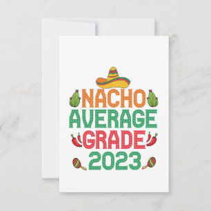 Nacho Average Grade 2023 Senior Abschluss Gift Dankeskarte