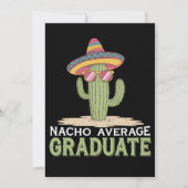 Nacho Average Graduate Cactus Abschluss Mexican Einladung (Vorderseite)