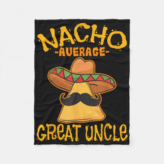 Nacho Average Great Uncle Great Onkel Cinco De May Fleecedecke (Vorderseite)