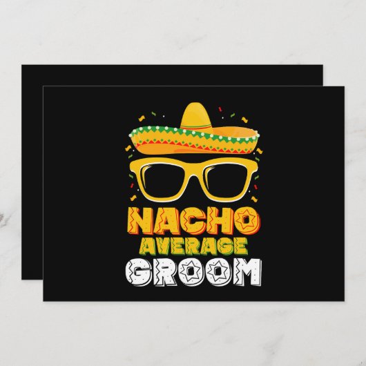 Nacho Average Groom Wedding Cinco de Mayo Einladung (Vorne/Hinten)