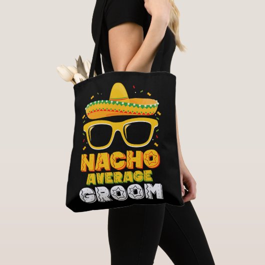 Nacho Average Groom Wedding Cinco de Mayo Tasche (Von Nahem)