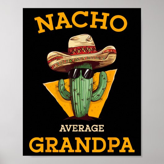 Nacho Average Großvater Funny Mexican Papa Cinco D Poster (Vorne)