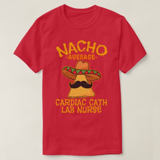 Nacho Average Herzkranz Labrador Nurse Cinco De Ma T-Shirt (Design vorne)