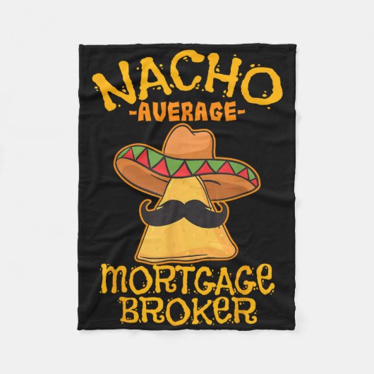 Nacho Average Hypothekenmakler Agent Cinco De Fleecedecke (Vorderseite)