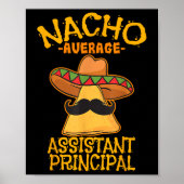 Nacho Average Istant Leitender Vizelehrer Cinco Poster (Vorne)