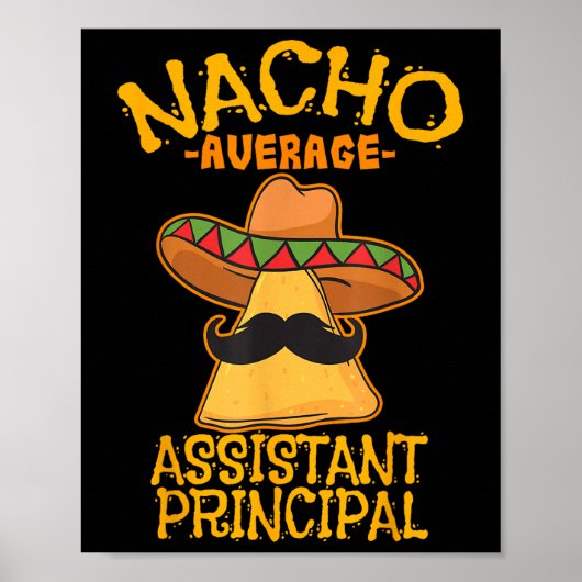 Nacho Average Istant Leitender Vizelehrer Cinco Poster (Vorne)