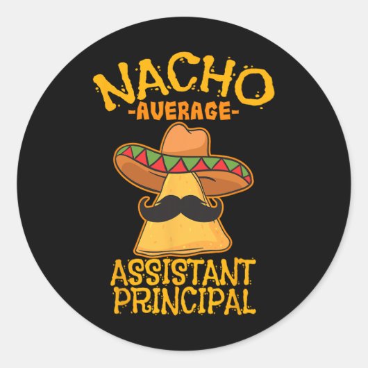 Nacho Average Istant Leitender Vizelehrer Cinco Runder Aufkleber (Vorderseite)