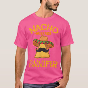 Nacho Average Jennifer Personalisiert Name Funny T T-Shirt