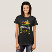 Nacho Average Kellnerin Cinco De Mayo T-Shirt (Vorne ganz)