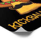 Nacho Average Kickball Player Cinco De Mayo Mexica Poster (Ecke)