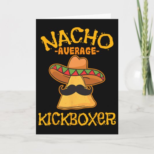 Nacho Average Kickboxer Cinco De Mayo Mexican Kick Karte (Vorderseite)