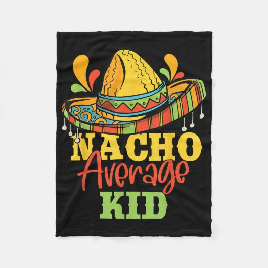 Nacho Average Kid Cinco De Mayo Mexican Matching F Fleecedecke (Vorderseite)