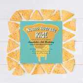 Nacho Average Kid Geburtstag Einladung