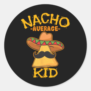 Nacho Average Kid Kind Junge Kleinkind Cinco De Runder Aufkleber