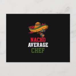 Nacho Average Koch Postkarte