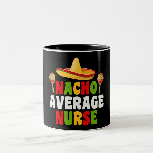 Nacho Average Krankenschwester Zwei-Tone-Kaffee-Ta Zweifarbige Tasse (Mittel)