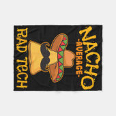 Nacho Average Krass Tech Radiologiologist Cin Fleecedecke (Vorderseite (Horizontal))