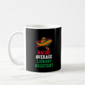 Nacho Average Library Assistant Tasse (Links)