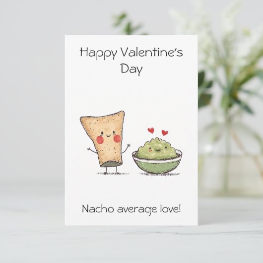 "Nacho Average Liebe!" - Funny & Niedlich Valentin Karte (Stehend Vorderseite)