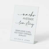 Nacho Average Liebe Story Wedding Sockelschild (Vorderseite)