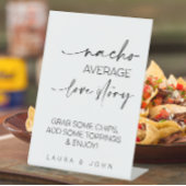 Nacho Average Liebe Story Wedding Sockelschild