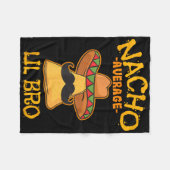 Nacho Average Lil Bro Cinco De Mayo Mexican Brothe Fleecedecke (Vorderseite (Horizontal))