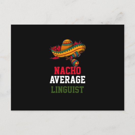 Nacho Average Linguist Postkarte (Vorderseite)