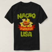 NACHO AVERAGE LISA Funny Birthday Personalisiert N T-Shirt (Design vorne)