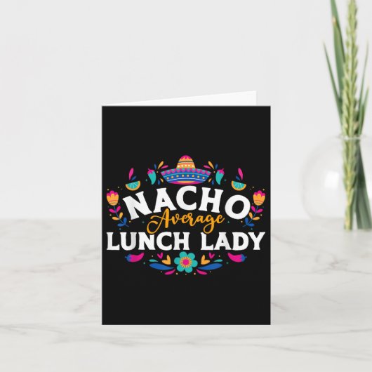 Nacho Average Lunch Lady Cinco De Mayo Matching Fa Karte (Vorderseite)
