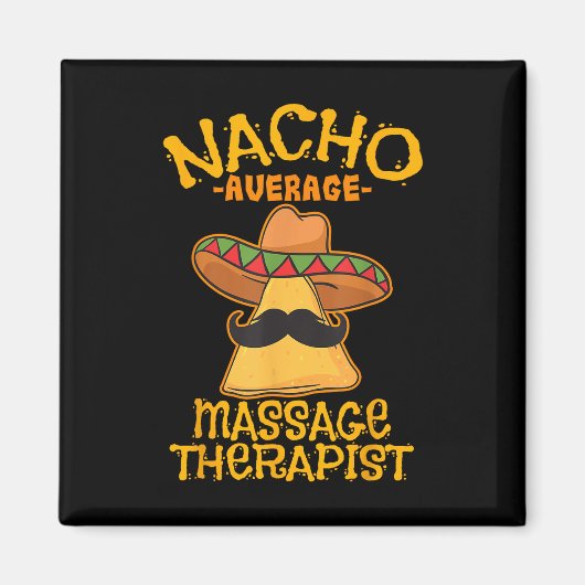 Nacho Average Magier Meuse Cinco De Mayo P Magnet (Vorne)