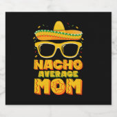 Nacho Average Mama Cinco De Mayo Matching Family Bierflaschenetikett (Einzelnes Label)