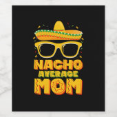 Nacho Average Mama Cinco De Mayo Matching Family Weinetikett (Einzelnes Label)