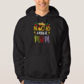 Nacho Average Mama Cinco De Mayo Mexican Tradition Hoodie (Vorderseite)