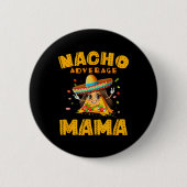 Nacho Average Mama Shirt Mama Cinco De Mayo Women Button (Vorderseite)