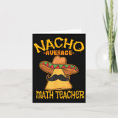 Nacho Average Mathematik Lehrer Mathematik Cinco D Karte (Vorderseite)