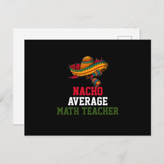 Nacho Average Mathematiker Postkarte (Vorne/Hinten)