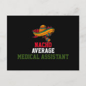 Nacho Average Medical Assistant Postkarte (Vorderseite)
