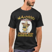 Nacho Average Microbiologist science appreciation T-Shirt (Vorderseite)