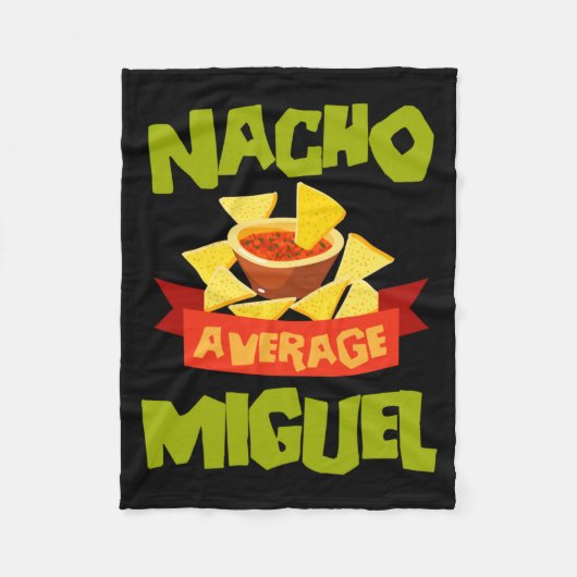 Nacho Average Miguel Lustiger Geburtstag Personali Fleecedecke (Vorderseite)