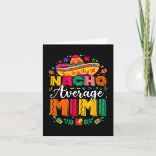 Nacho Average Mimi Cinco De Mayo Mexican Family Karte