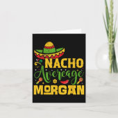 Nacho Average Morgan Individuelle Name Cinco De Ma Karte (Vorderseite)