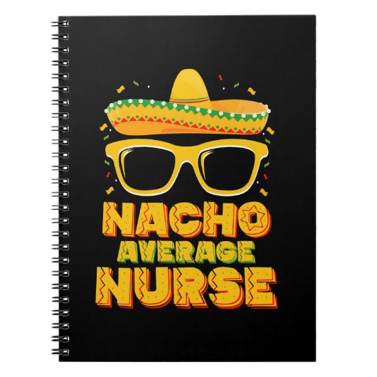Nacho Average Nurse Cinco De Mayo Matching Family Notizblock (Vorderseite)