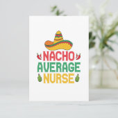Nacho Average Nurse Funny Nursing Cinco De Mayo Dankeskarte (Stehend Vorderseite)