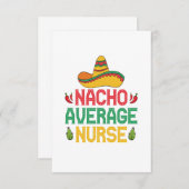 Nacho Average Nurse Funny Nursing Cinco De Mayo Dankeskarte (Vorne/Hinten)