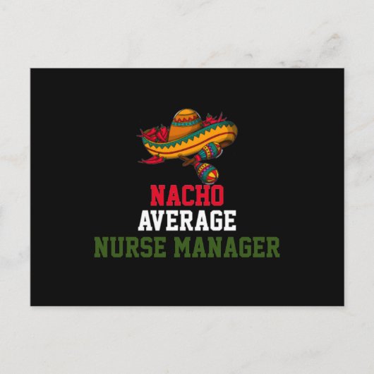 Nacho Average Nurse Manager Postkarte (Vorderseite)