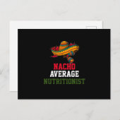 Nacho Average Nutritionist Postkarte (Vorne/Hinten)