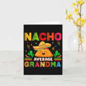 Nacho Average Oma Funny Mexican Nana Funny Cin Karte (Gelbe Blume)