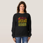 Nacho Average Oma Sweatshirt (Vorne ganz)